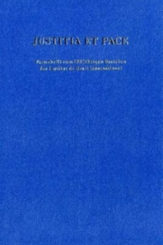 Knjiga Justitia et Pace. Wilhelm Wengler