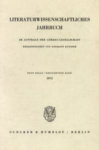 Livre Literaturwissenschaftliches Jahrbuch.. Bd.13/1972 Hermann Kunisch