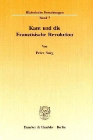 Kniha Kant und die Französische Revolution. Peter Burg