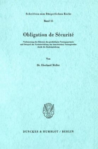 Kniha Obligation de Sécurité. Eberhard Meller