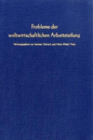 Kniha Probleme der weltwirtschaftlichen Arbeitsteilung. Herbert Giersch