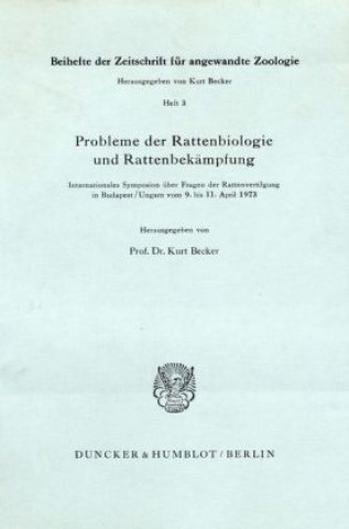 Kniha Probleme der Rattenbiologie und Rattenbekämpfung. Kurt Becker