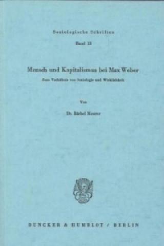 Carte Mensch und Kapitalismus bei Max Weber. Bärbel Meurer