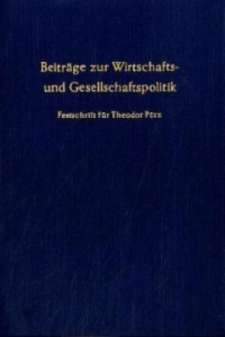 Kniha Beiträge zur Wirtschafts- und Gesellschaftspolitik. Ernst Dürr
