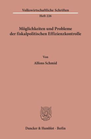 Kniha Möglichkeiten und Probleme der fiskalpolitischen Effizienzkontrolle. Alfons Schmid
