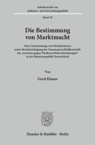 Könyv Die Bestimmung von Marktmacht. Gerd Klauss