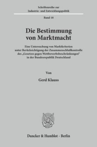 Knjiga Die Bestimmung von Marktmacht. Gerd Klauss