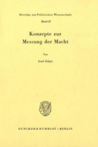 Kniha Konzepte zur Messung der Macht. Josef Zelger