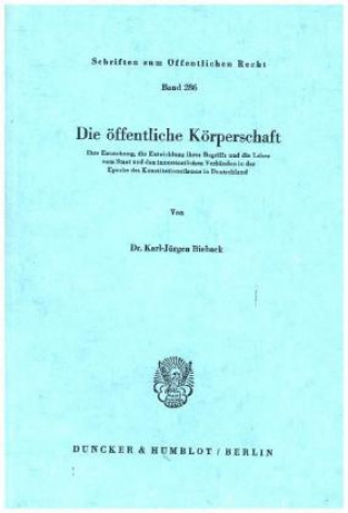 Carte Die öffentliche Körperschaft. Karl-Jürgen Bieback
