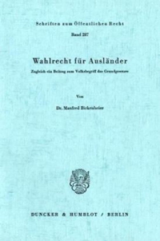 Kniha Wahlrecht für Ausländer. Manfred Birkenheier