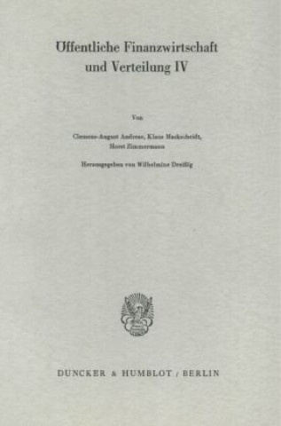 Könyv Öffentliche Finanzwirtschaft und Verteilung IV. Wilhelmine Dreißig