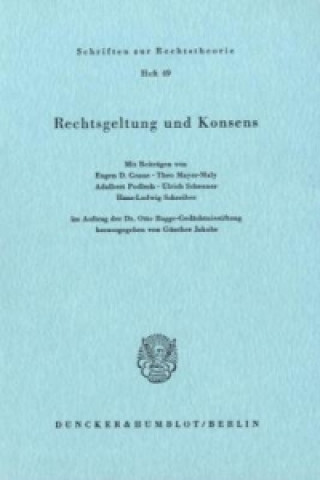 Kniha Rechtsgeltung und Konsens. Günther Jakobs