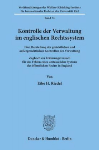 Книга Kontrolle der Verwaltung im englischen Rechtssystem. Eibe H. Riedel