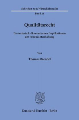 Knjiga Qualitätsrecht. Thomas Brendel