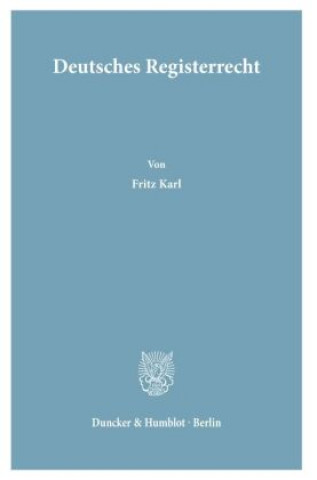 Buch Deutsches Registerrecht. Fritz Karl