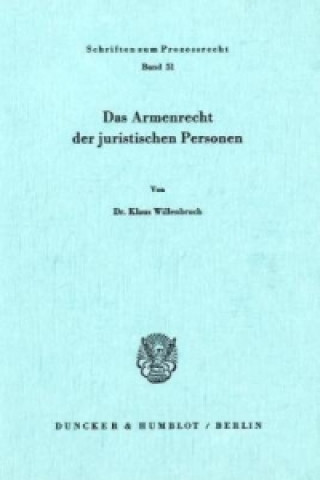 Book Das Armenrecht der juristischen Personen. Klaus Willenbruch