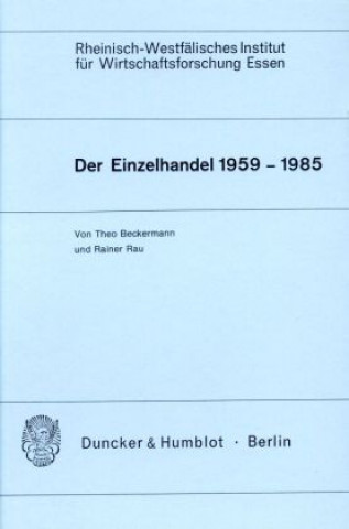 Könyv Der Einzelhandel 1959 - 1985. Theo Beckermann