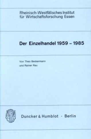 Buch Der Einzelhandel 1959 - 1985. Theo Beckermann