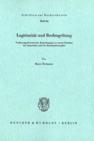 Carte Legitimität und Rechtsgeltung. Hasso Hofmann