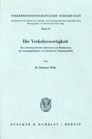 Kniha Die Verkehrswertigkeit. Hermann Witte