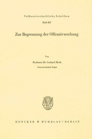 Książka Zur Begrenzung der Offensivwerbung. Gerhard Merk