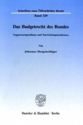 Book Das Budgetrecht des Bundes. Johannes Hengstschläger