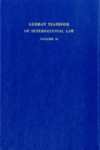 Kniha German Yearbook of International Law / Jahrbuch für Internationales Recht. Jost Delbrück