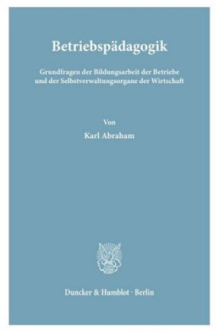 Книга Betriebspädagogik. Karl Abraham