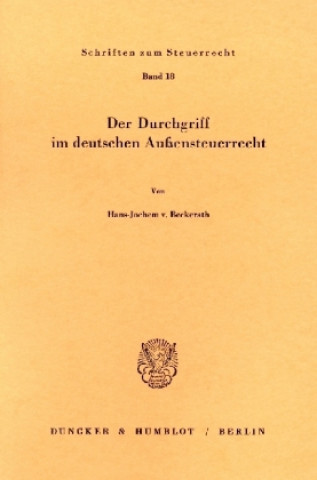 Buch Der Durchgriff im deutschen Außensteuerrecht. Hans-Jochem von Beckerath