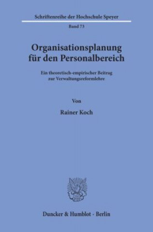 Könyv Organisationsplanung für den Personalbereich. Rainer Koch