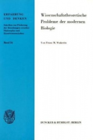 Książka Wissenschaftstheoretische Probleme der modernen Biologie. Franz M. Wuketits