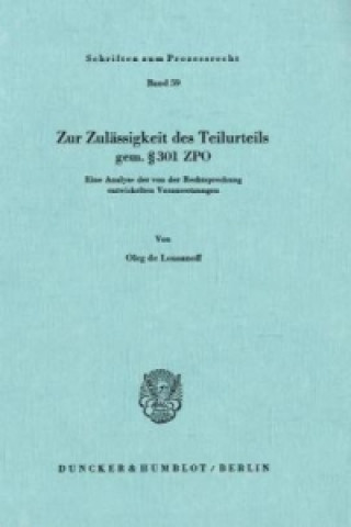 Kniha Zur Zulässigkeit des Teilurteils gem. 301 ZPO. Oleg de Lousanoff