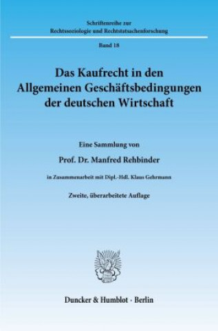 Buch Das Kaufrecht in den Allgemeinen Geschäftsbedingungen der deutschen Wirtschaft. Manfred Rehbinder