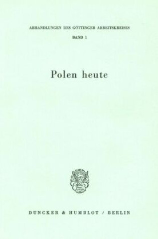 Boek Polen heute. Duncker &. Humblot