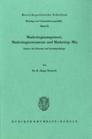 Livre Marketingmanagement, Marketinginstrumente und Marketing-Mix. K. Jürgen Numrich