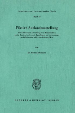 Buch Fiktive Auslandszustellung. Berthold Schmitz