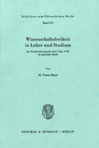 Kniha Wissenschaftsfreiheit in Lehre und Studium. Tomas Bauer