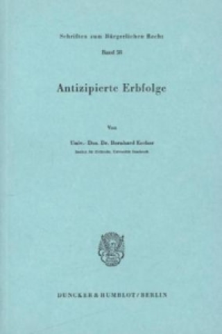 Buch Antizipierte Erbfolge. Bernhard Eccher