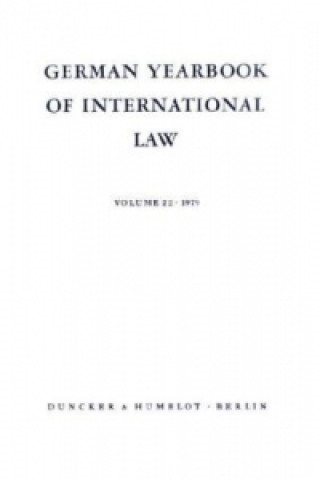 Könyv German Yearbook of International Law / Jahrbuch für Internationales Recht. Jost Delbrück