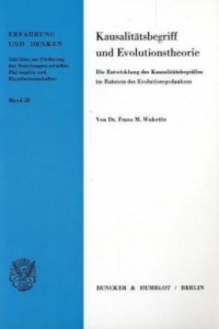 Buch Kausalitätsbegriff und Evolutionstheorie. Franz M. Wuketits