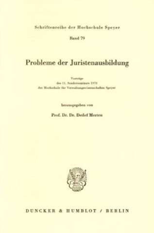 Könyv Probleme der Juristenausbildung. Detlef Merten