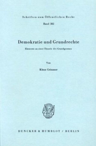 Carte Demokratie und Grundrechte. Klaus Grimmer
