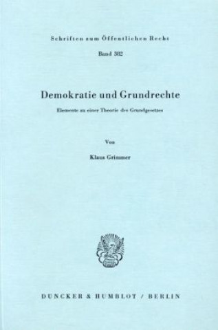 Könyv Demokratie und Grundrechte. Klaus Grimmer