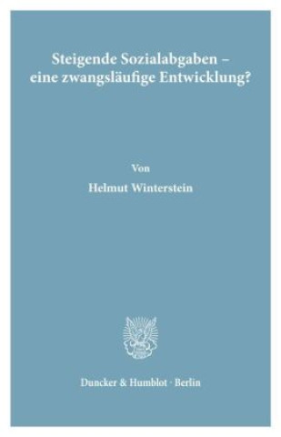 Buch Steigende Sozialabgaben - eine zwangsläufige Entwicklung? Helmut Winterstein