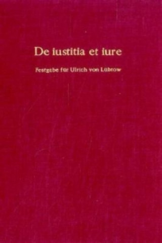 Buch De iustitia et iure. Manfred Harder