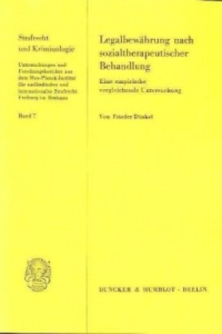 Kniha Legalbewährung nach sozialtherapeutischer Behandlung. Frieder Dünkel
