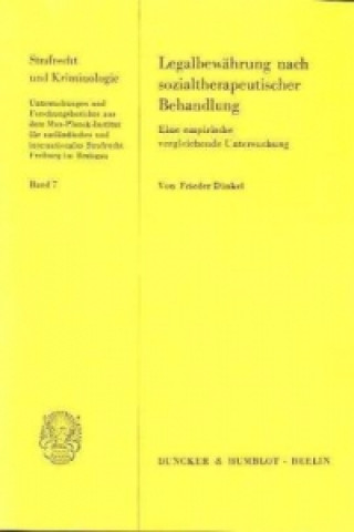 Libro Legalbewährung nach sozialtherapeutischer Behandlung. Frieder Dünkel