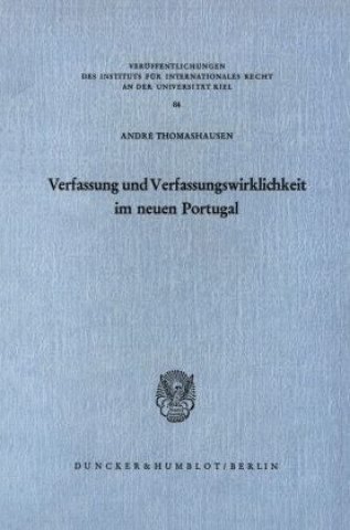 Libro Verfassung und Verfassungswirklichkeit im neuen Portugal. André Thomashausen