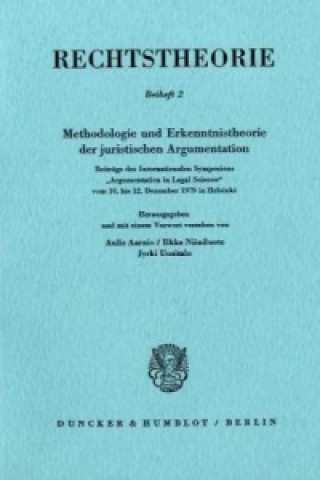 Könyv Methodologie und Erkenntnistheorie der juristischen Argumentation. Aulis Aarnio