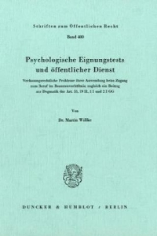 Buch Psychologische Eignungstests und öffentlicher Dienst. Martin Willke